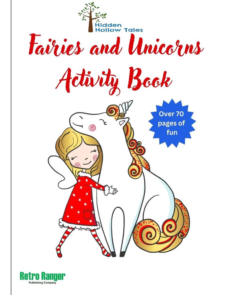 Hidden Hollow Tales Fairies and Unicorns Activity Book