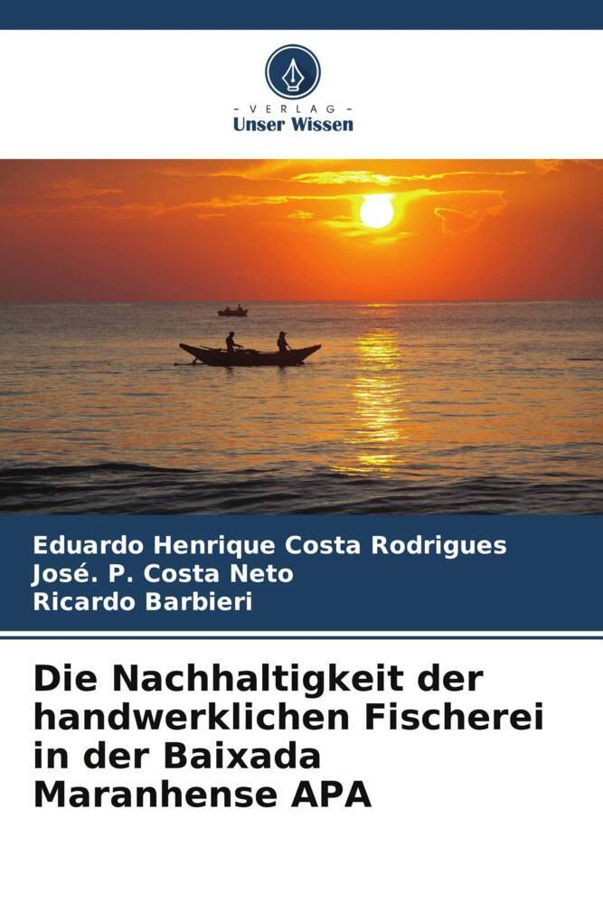 Die Nachhaltigkeit der handwerklichen Fischerei in der Baixada Maranhense APA