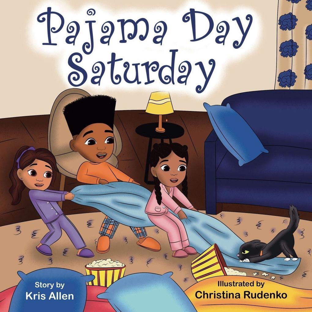 Pajama Day Saturday