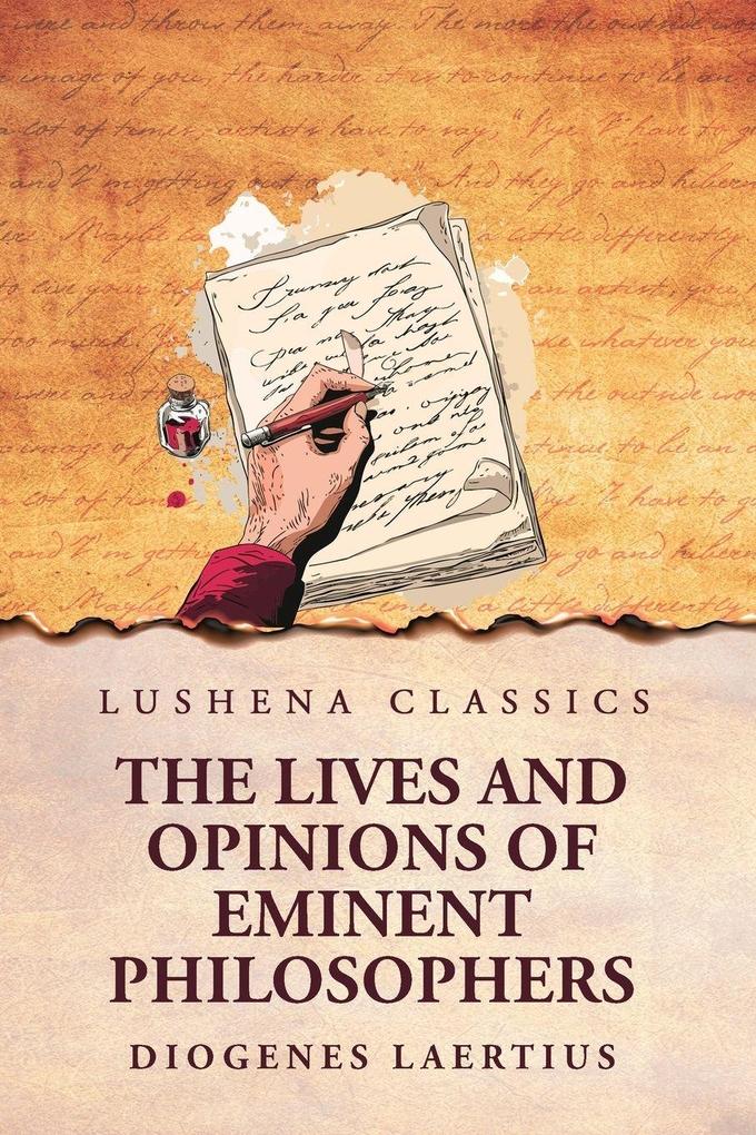 The Lives and Opinions of Eminent Philosophers