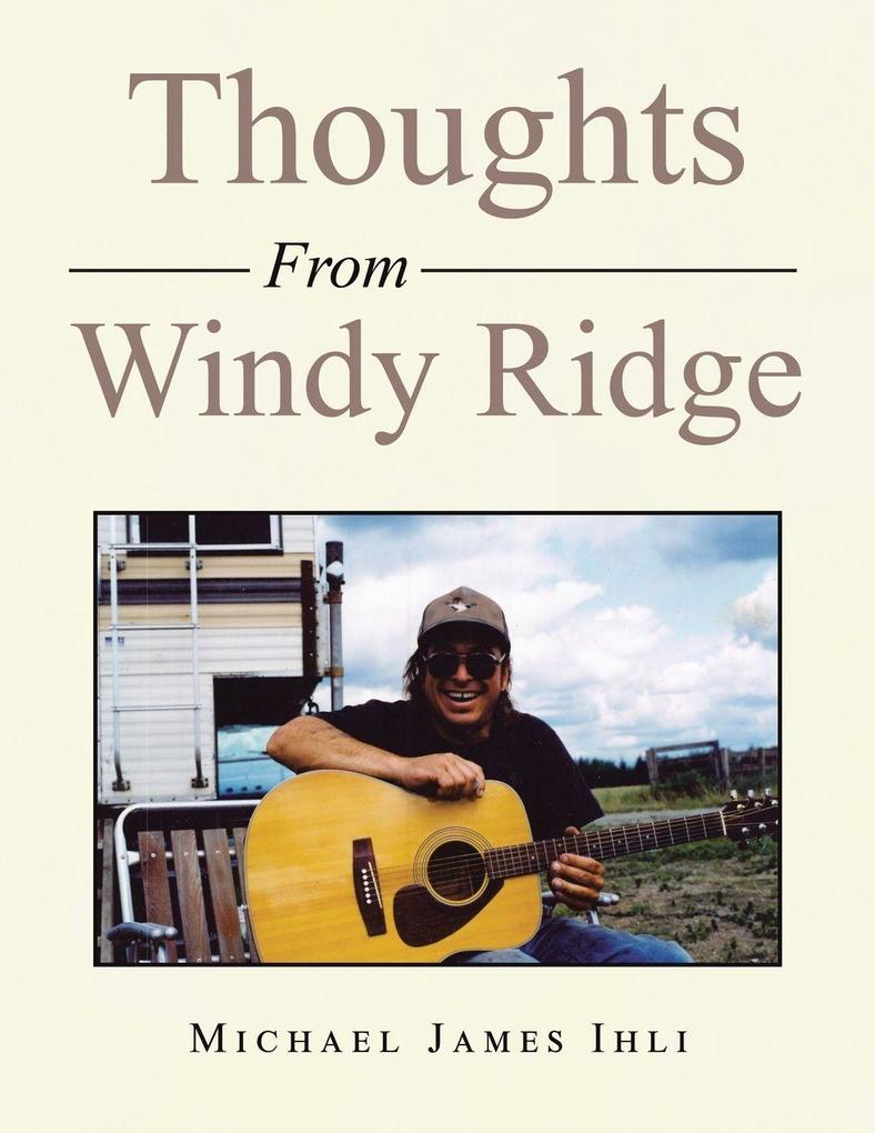 Thoughts From Windy Ridge