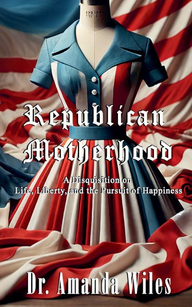 Republican Motherhood