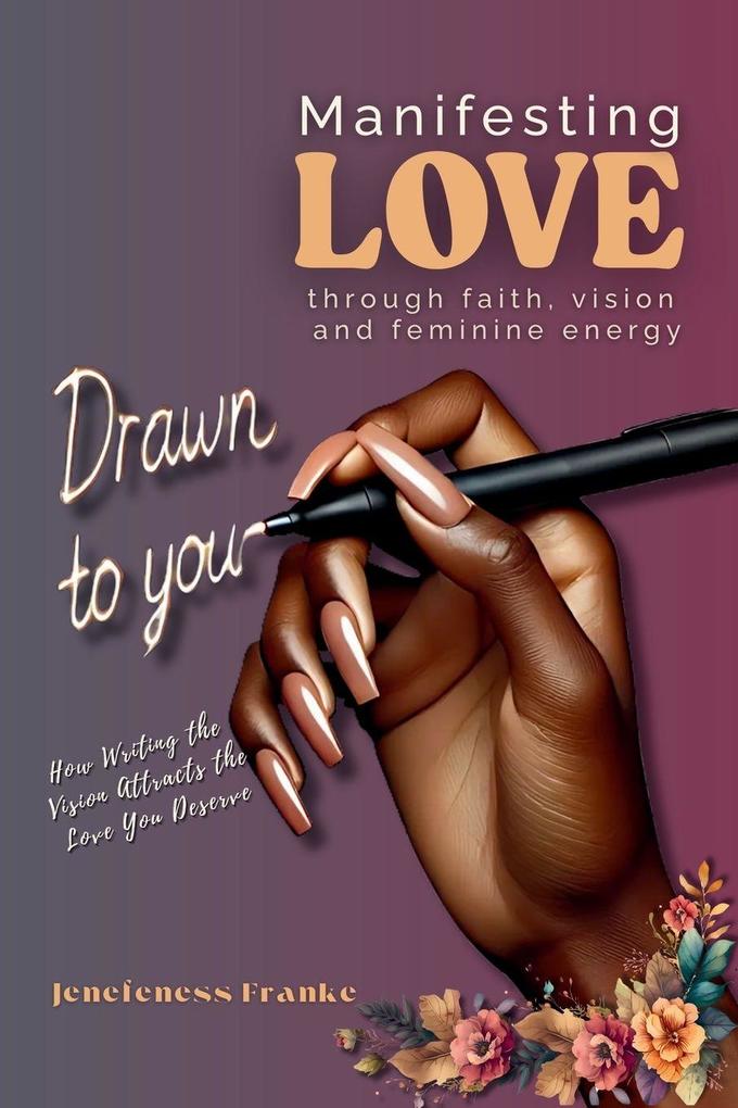 Drawn To You