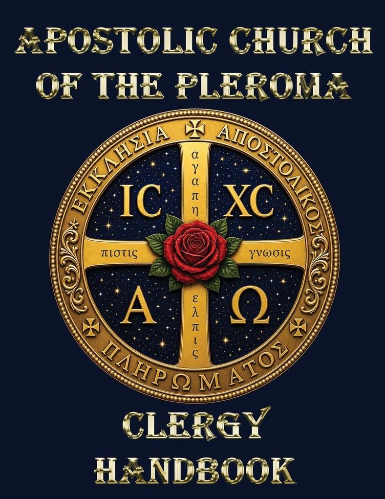 Apostolic Church of the Pleroma Clergy Handbook