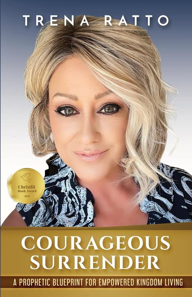 Courageous Surrender