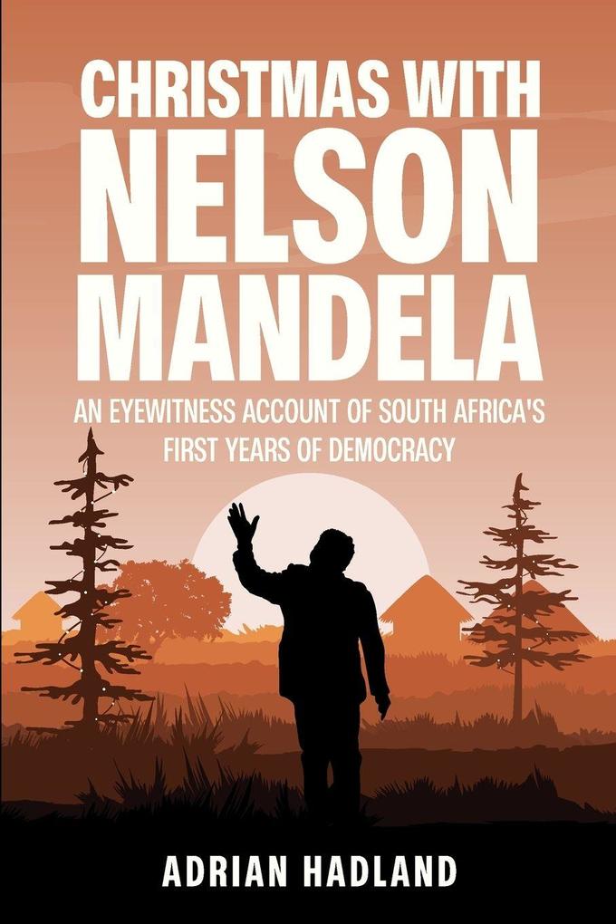 Christmas with Nelson Mandela