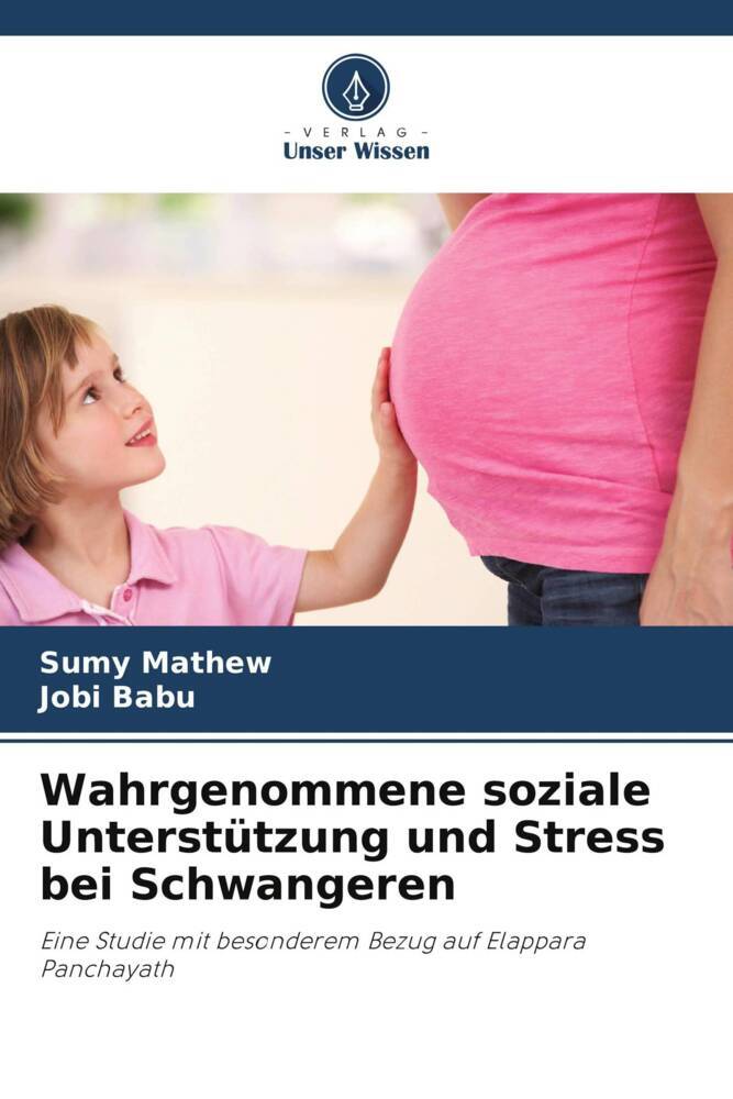 Wahrgenommene soziale Unterstützung und Stress bei Schwangeren