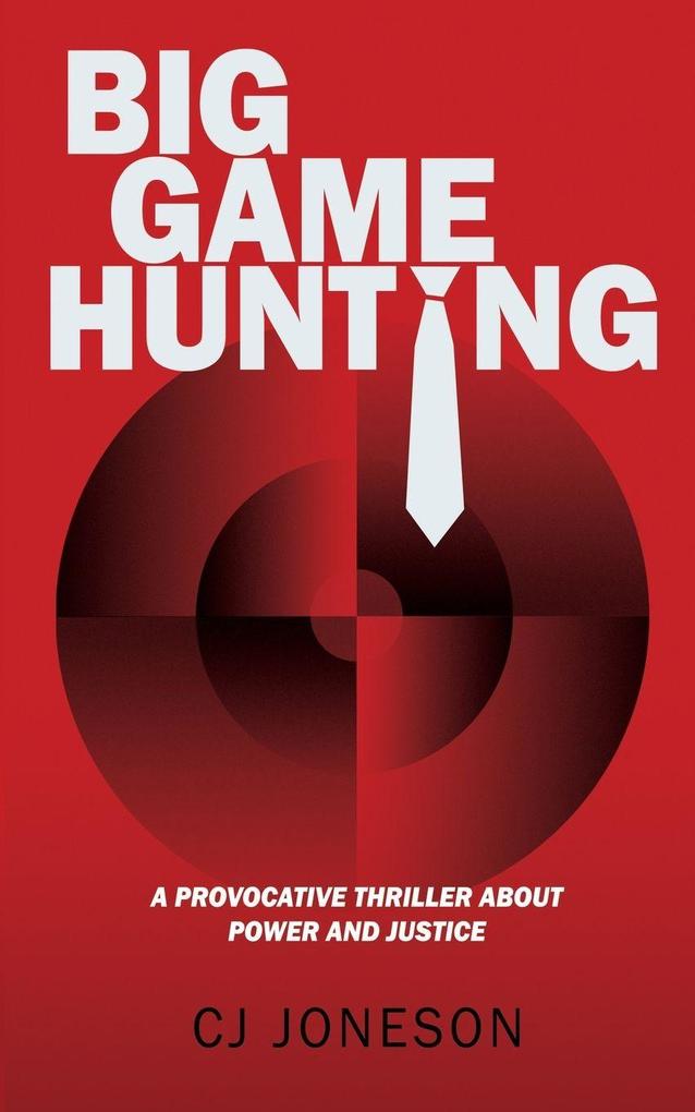 Big Game Hunting