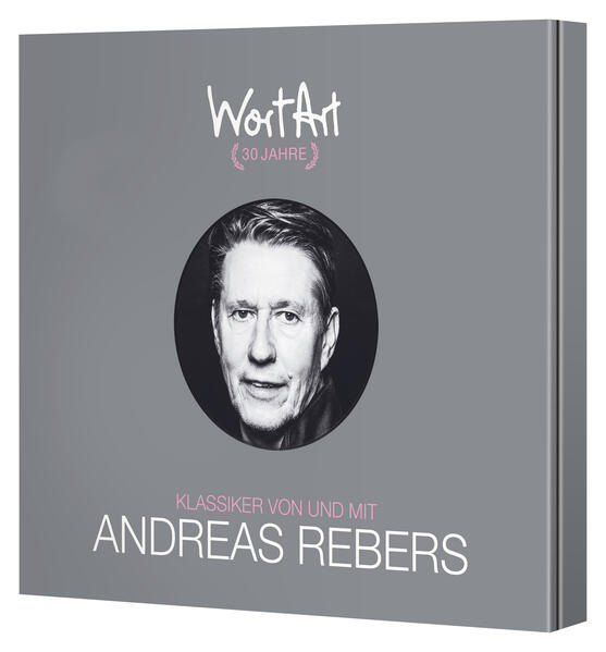 Random House Audio 30 Jahre WortArt - Klassiker Von Und Mit Andreas Rebers
