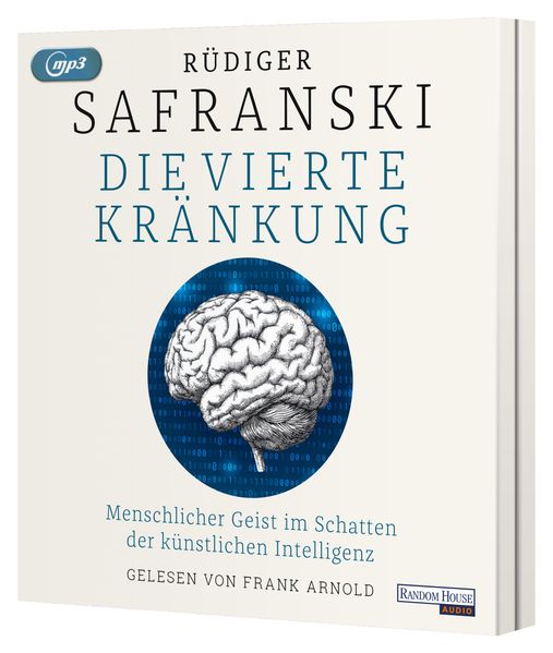 Die Vierte Kränkung. Menschlicher Geist im Schatten der Künstlichen Intelligenz