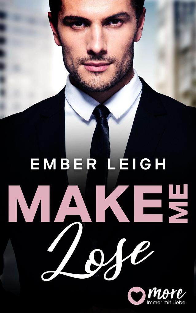 Make Me Lose