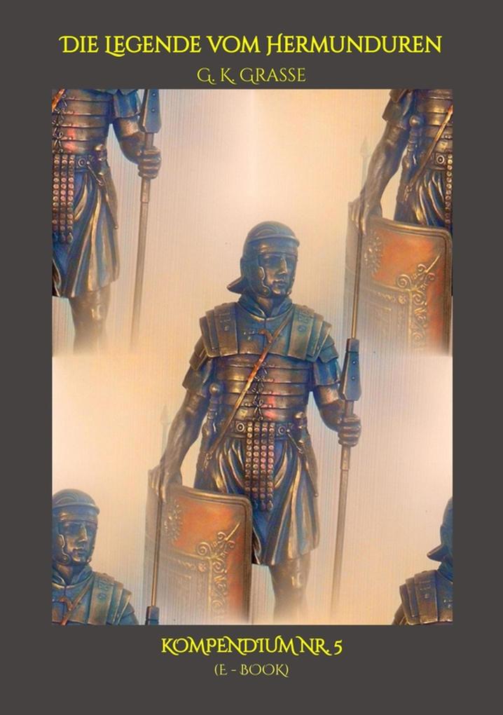 Die Legende vom Hermunduren