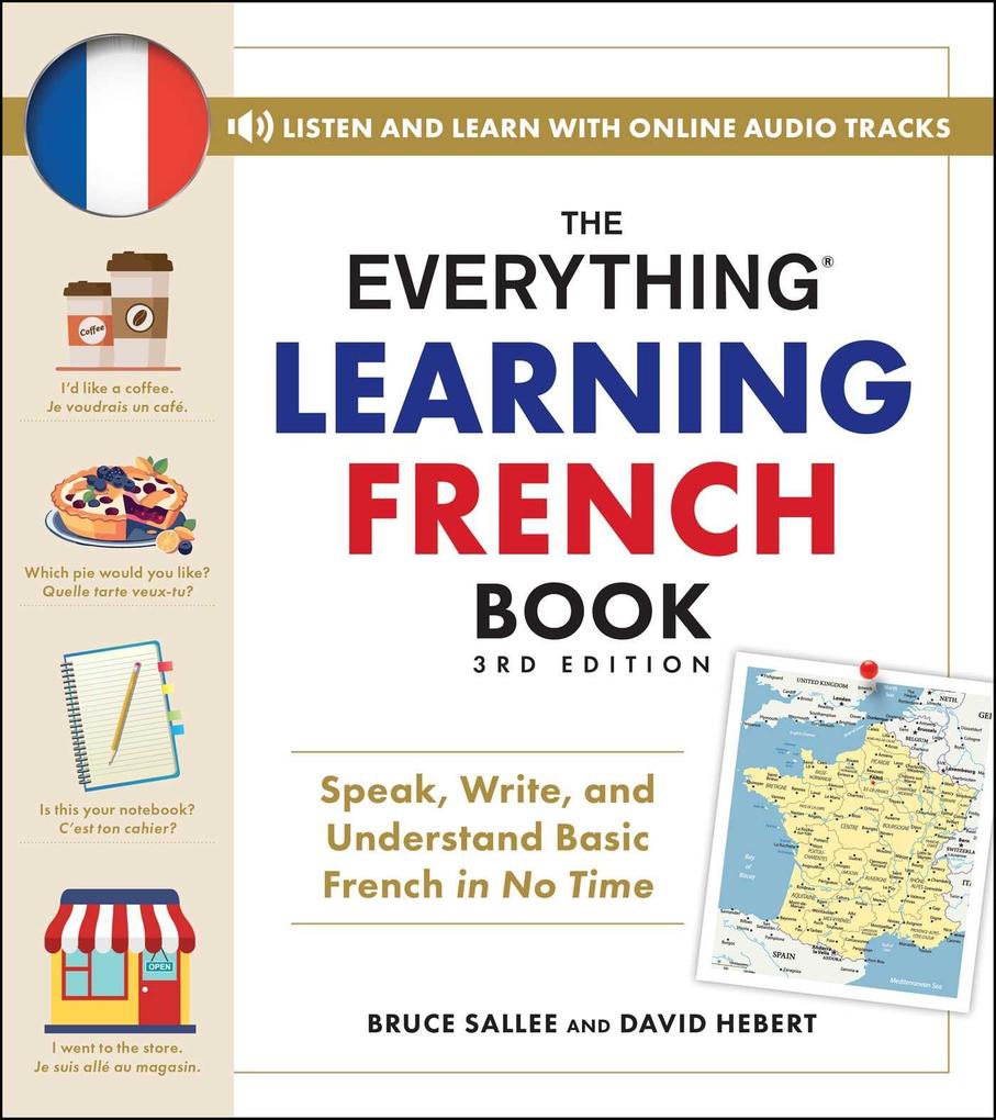 The Everything Learning French Book 3rd Edition