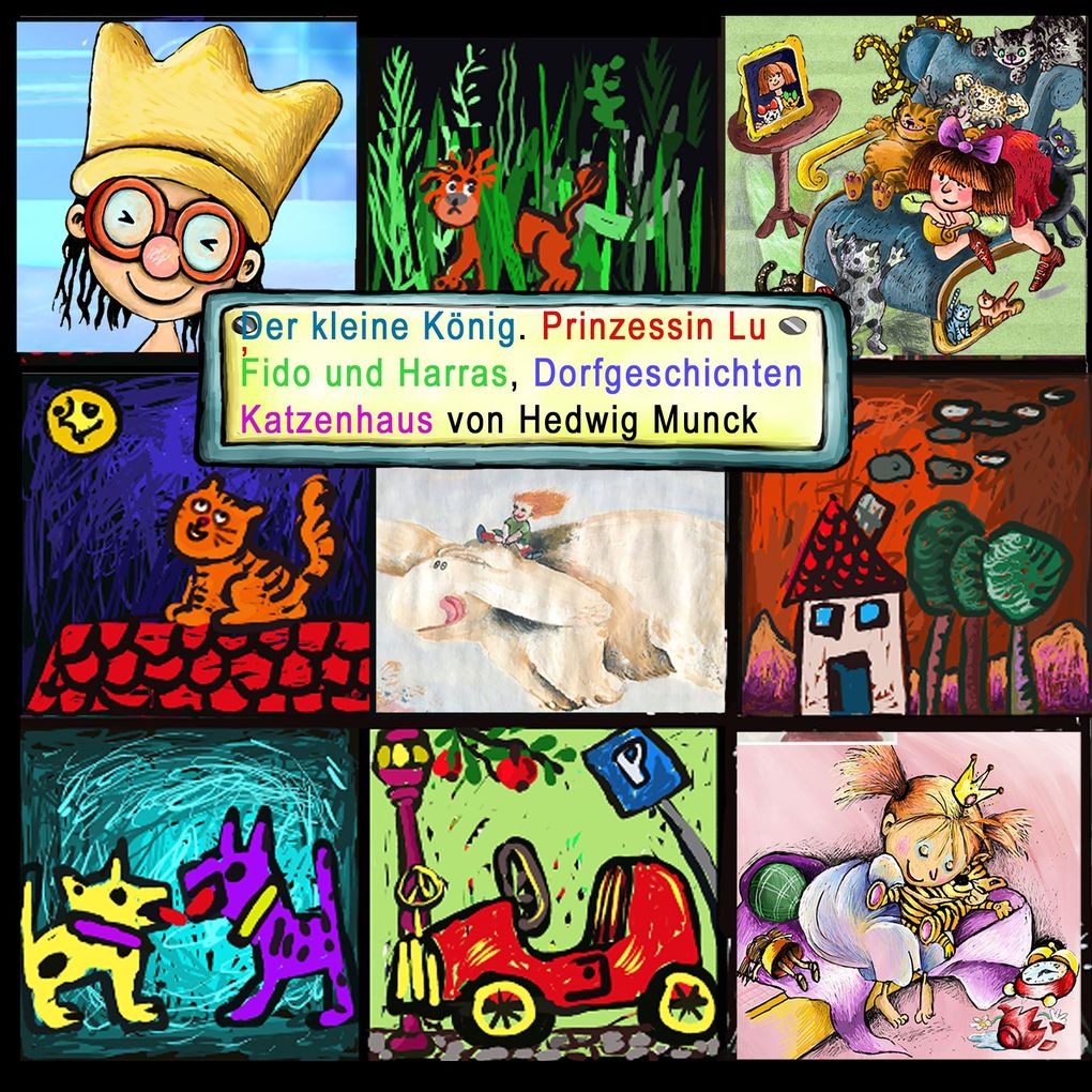 Der kleine König Prinzessin Lu Fido und Harras