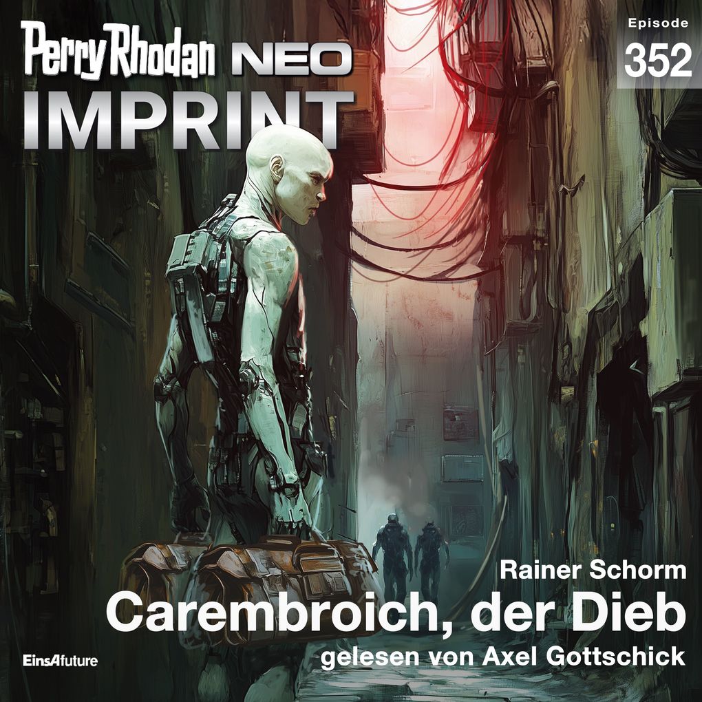 Perry Rhodan Neo 352: Carembroich der Dieb
