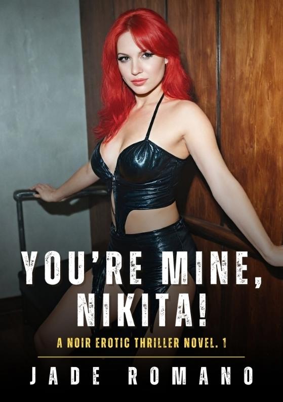You're Mine Nikita!