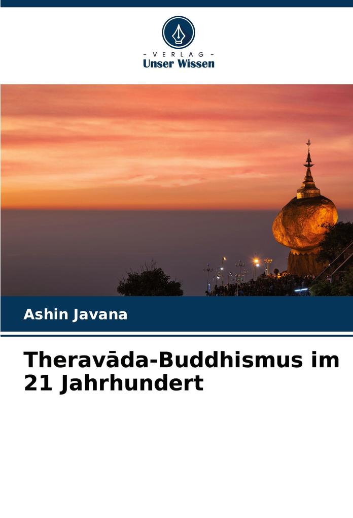 Theravda-Buddhismus im 21 Jahrhundert