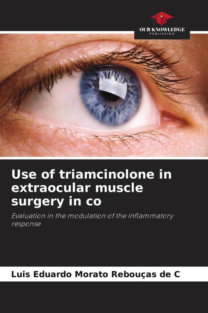 Use of triamcinolone in extraocular muscle surgery in co