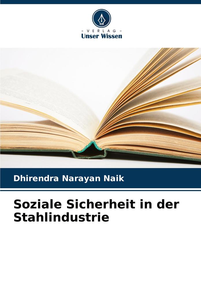 Soziale Sicherheit in der Stahlindustrie