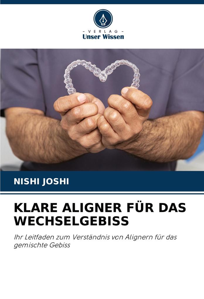 KLARE ALIGNER FÜR DAS WECHSELGEBISS