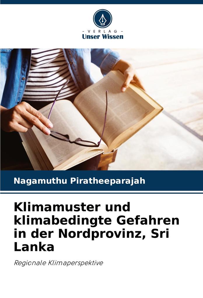 Klimamuster und klimabedingte Gefahren in der Nordprovinz Sri Lanka