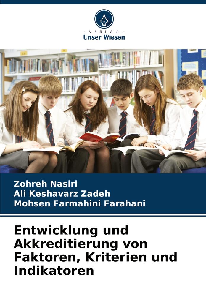 Entwicklung und Akkreditierung von Faktoren Kriterien und Indikatoren