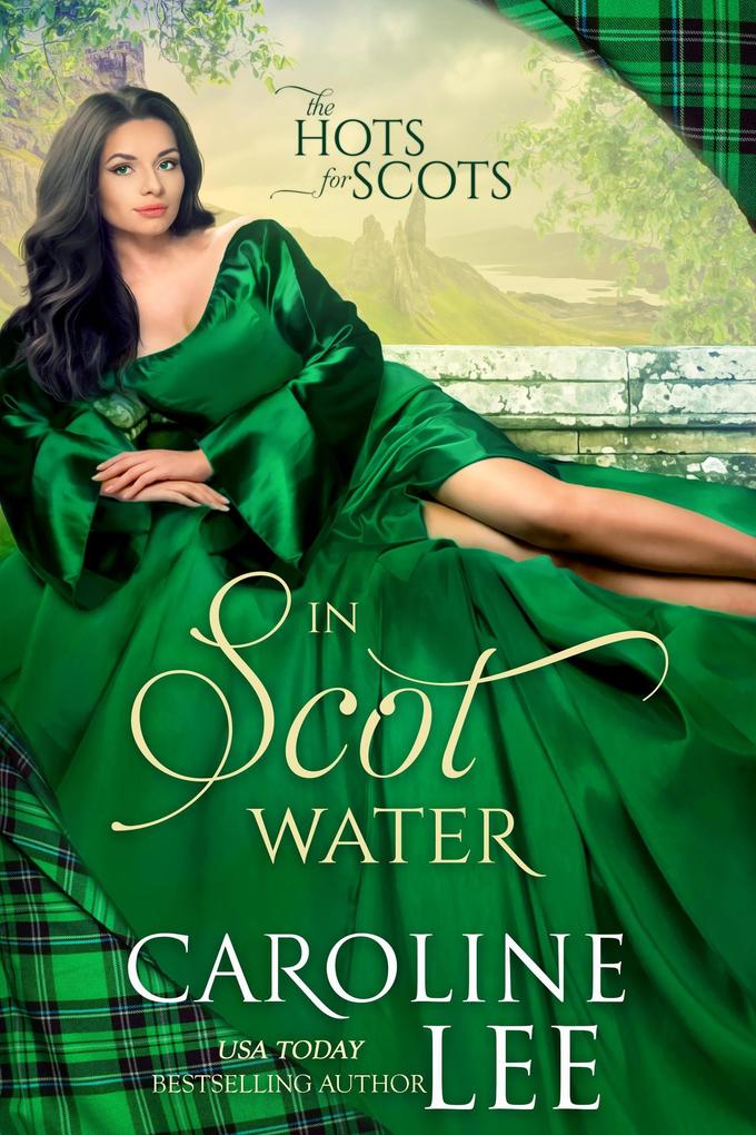 In Scot Water (Hots for Scots #4)