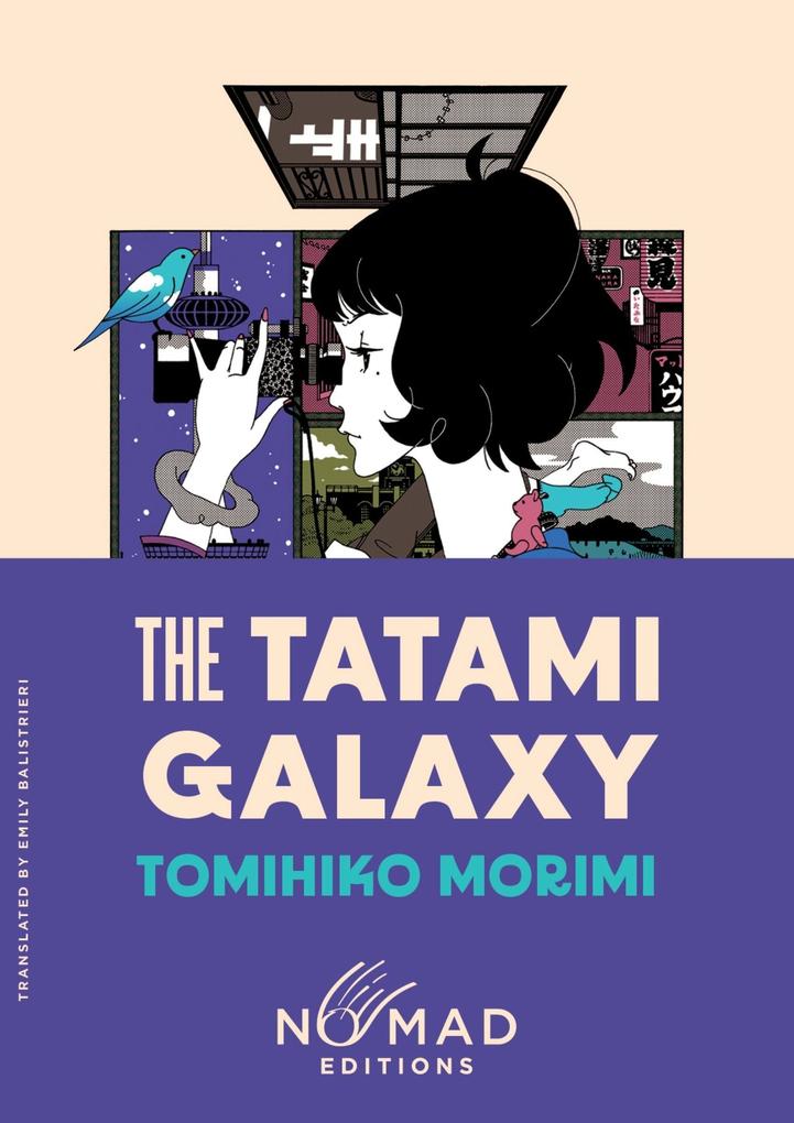 Harper Collins Publ. Usa The Tatami Galaxy (Nomad Edition)