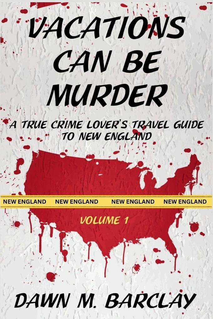 Vacations Can Be Murder