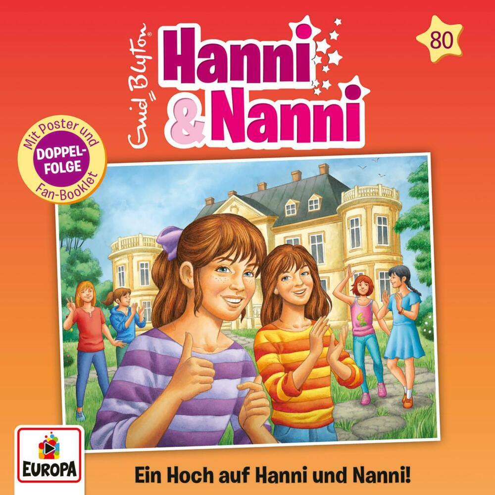 Hanni und Nanni 80: Ein Hoch auf Hanni und Nanni!