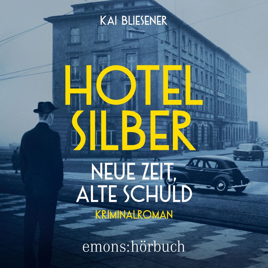 Hotel Silber - neue Zeit alte Schuld