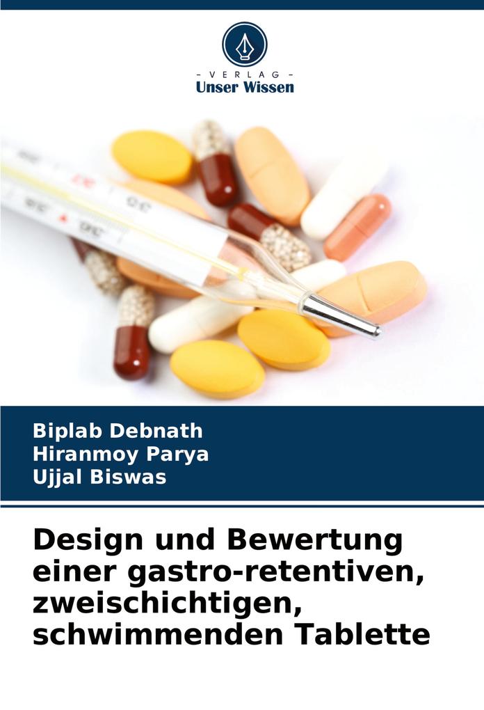 Design und Bewertung einer gastro-retentiven zweischichtigen schwimmenden Tablette