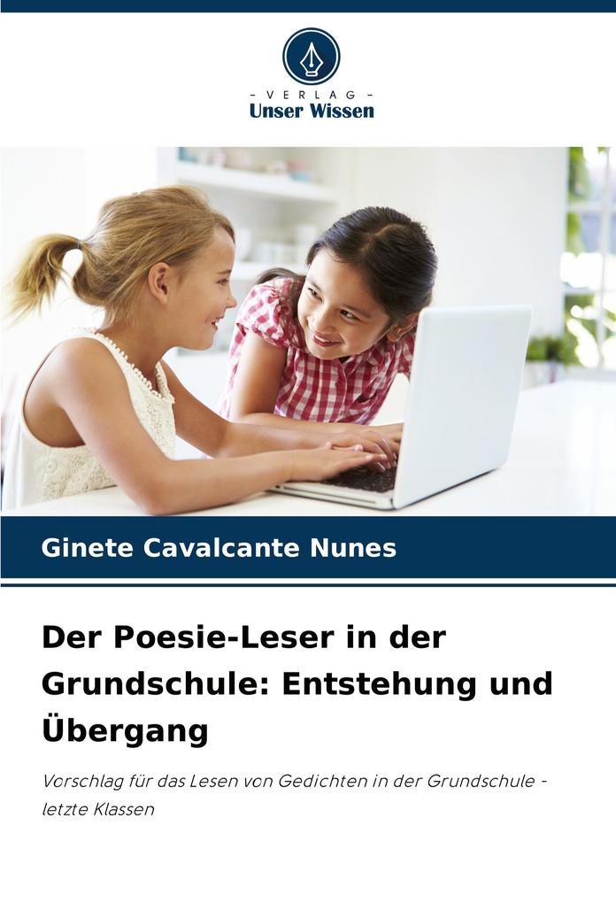 Der Poesie-Leser in der Grundschule: Entstehung und Übergang