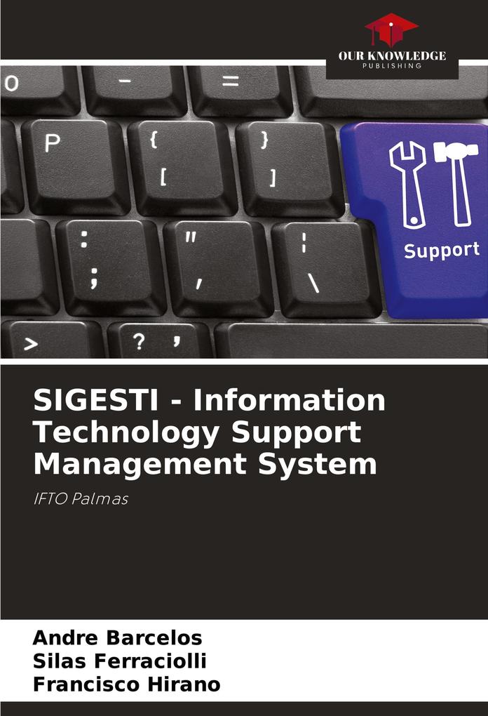 SIGESTI - Information Technology Support Management System