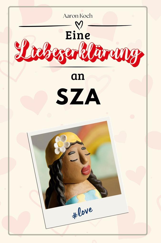 Eine Liebeserklärung an SZA