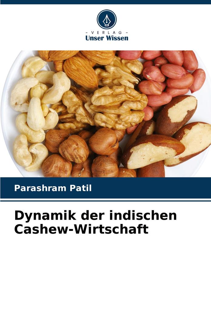 Dynamik der indischen Cashew-Wirtschaft