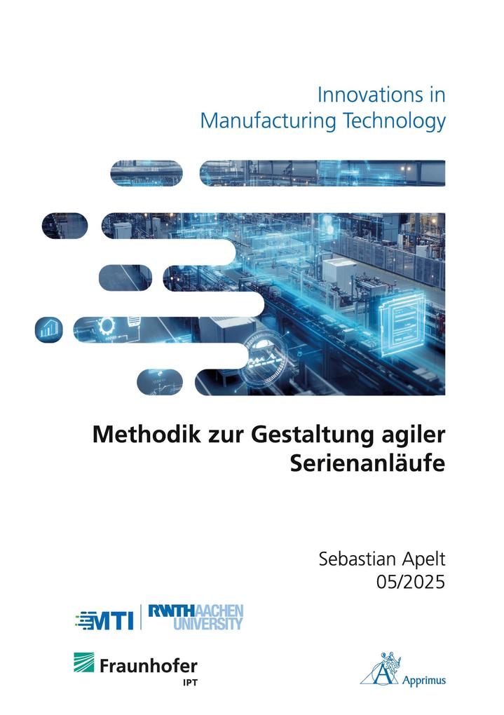Methodik zur Gestaltung agiler Serienanläufe