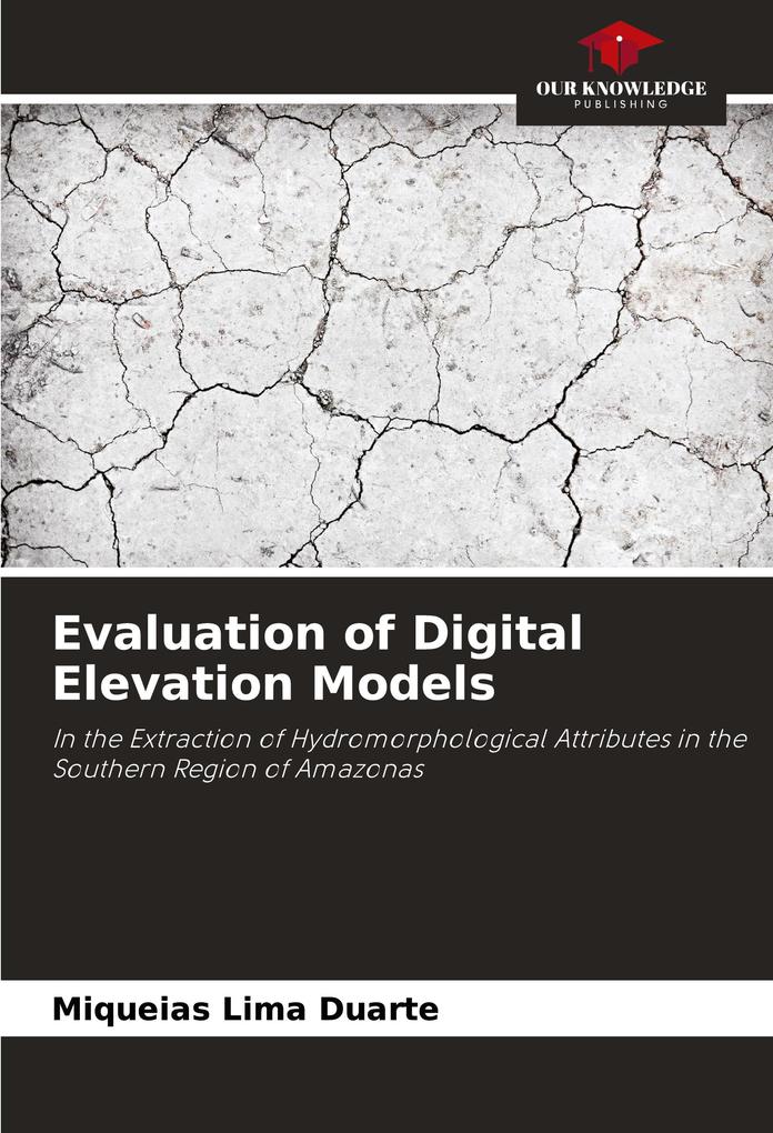 Evaluation of Digital Elevation Models