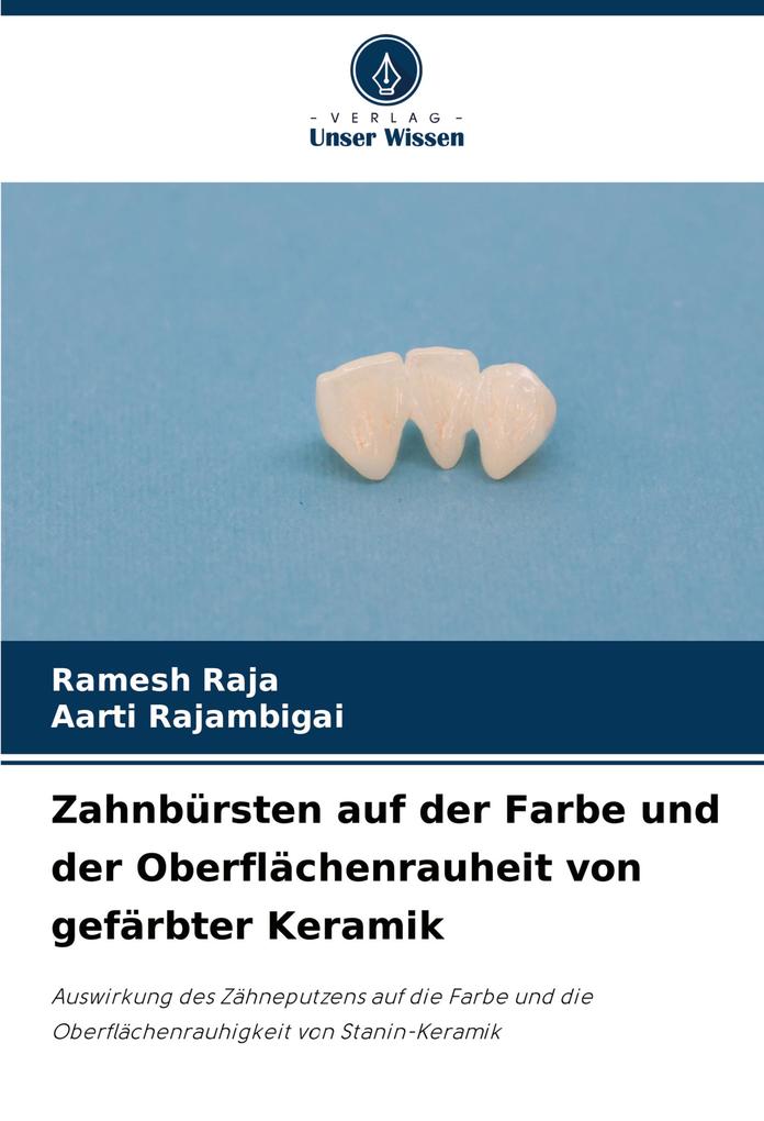 Zahnbürsten auf der Farbe und der Oberflächenrauheit von gefärbter Keramik