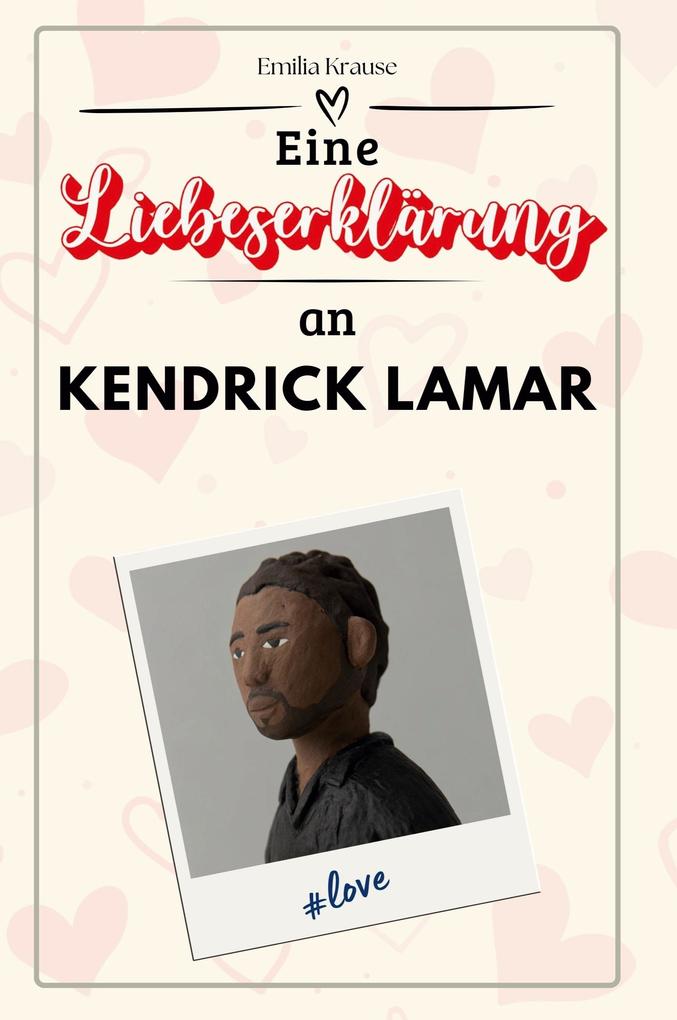 Eine Liebeserklärung an Kendrick Lamar