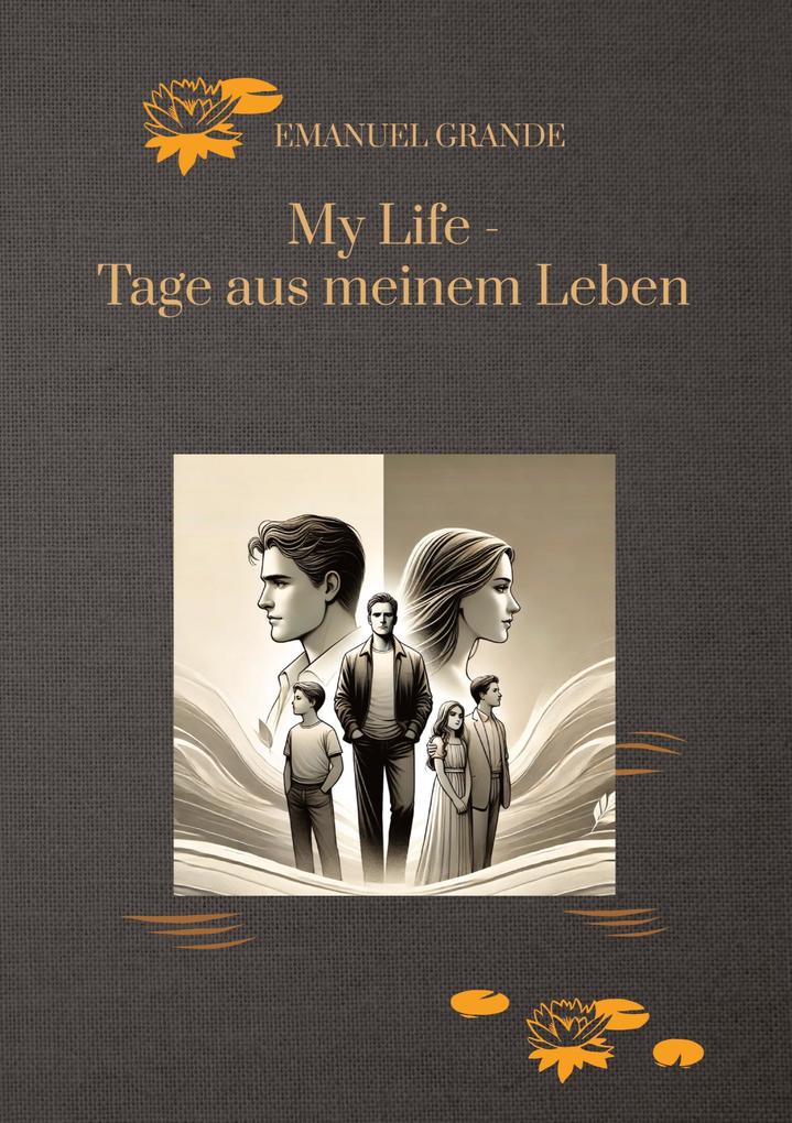 My Life - Tage aus meinem Leben