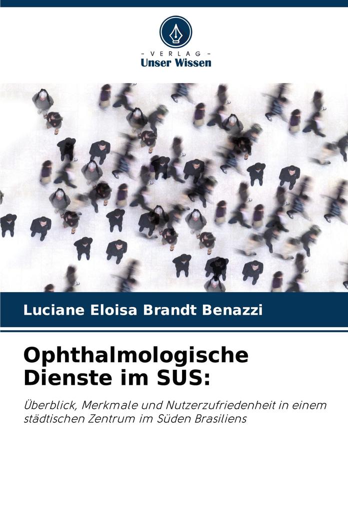 Ophthalmologische Dienste im SUS: