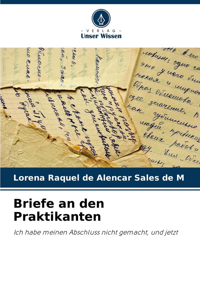 Briefe an den Praktikanten