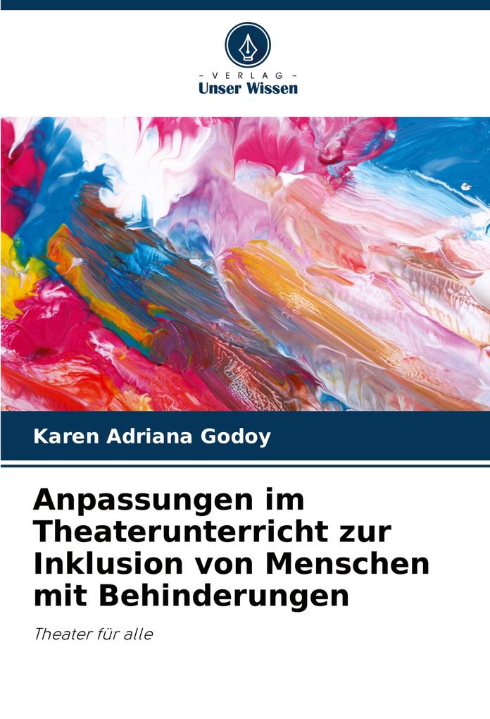 Anpassungen im Theaterunterricht zur Inklusion von Menschen mit Behinderungen