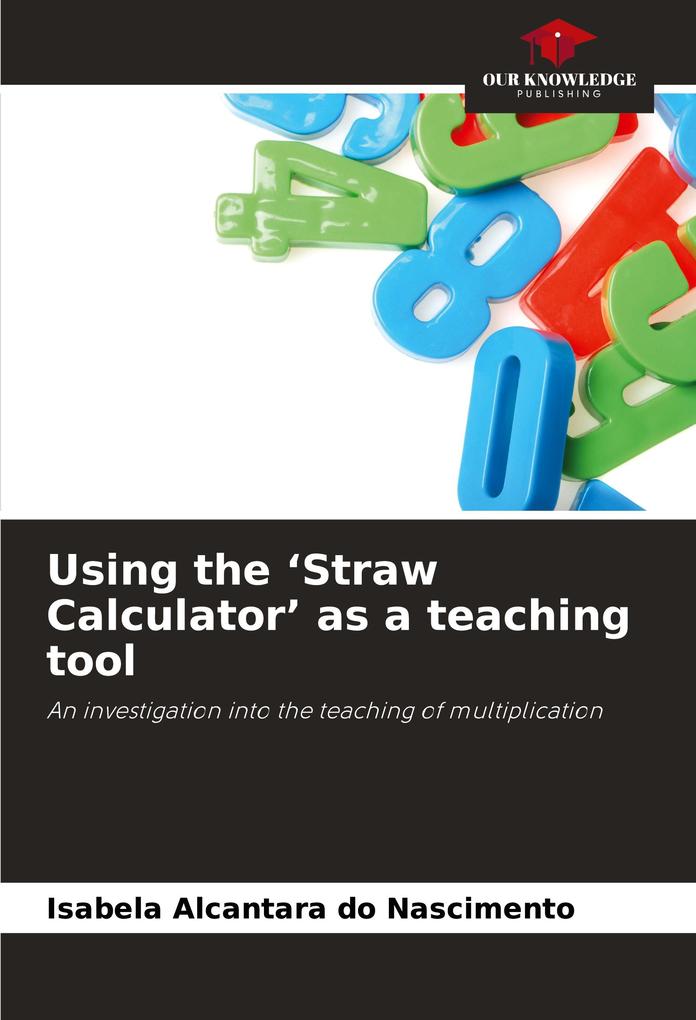 Using the 'Straw Calculator' as a teaching tool