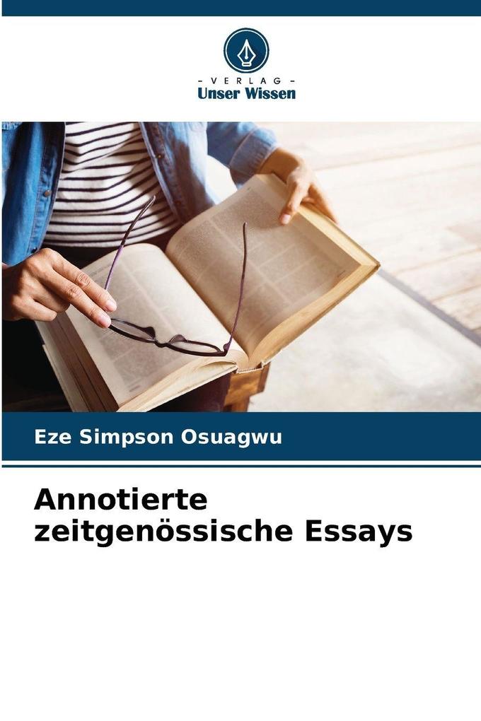 Annotierte zeitgenössische Essays