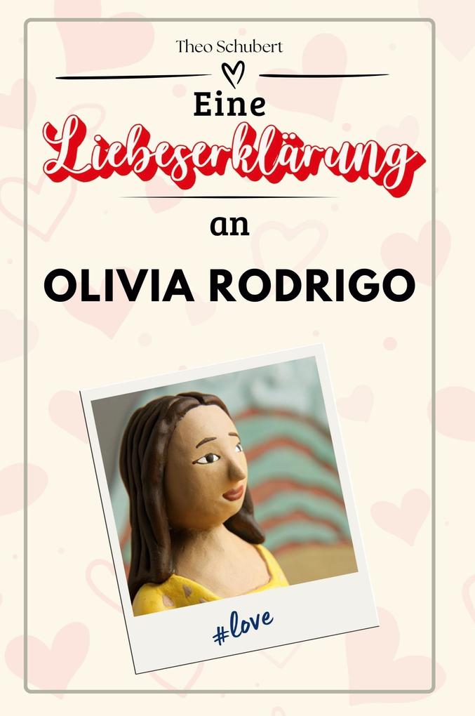 Eine Liebeserklärung an Olivia Rodrigo