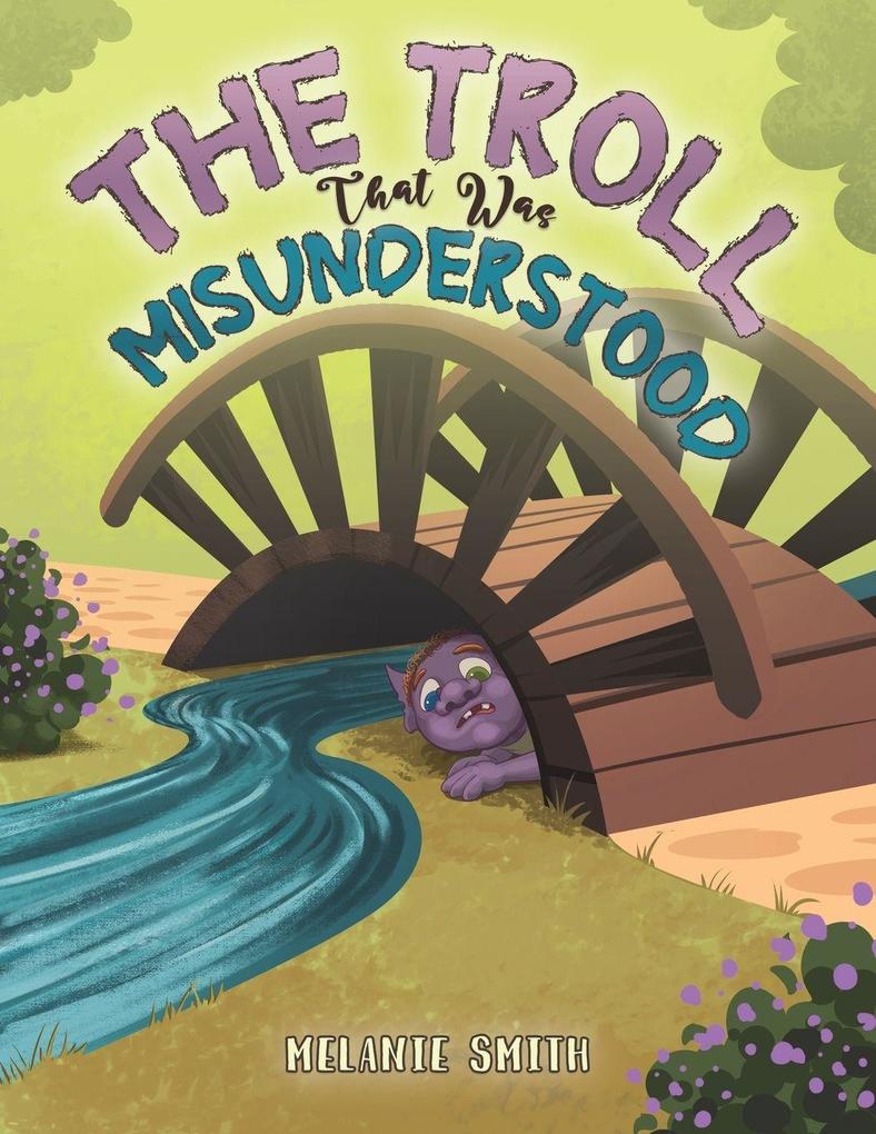 The Troll That Was Misunderstood