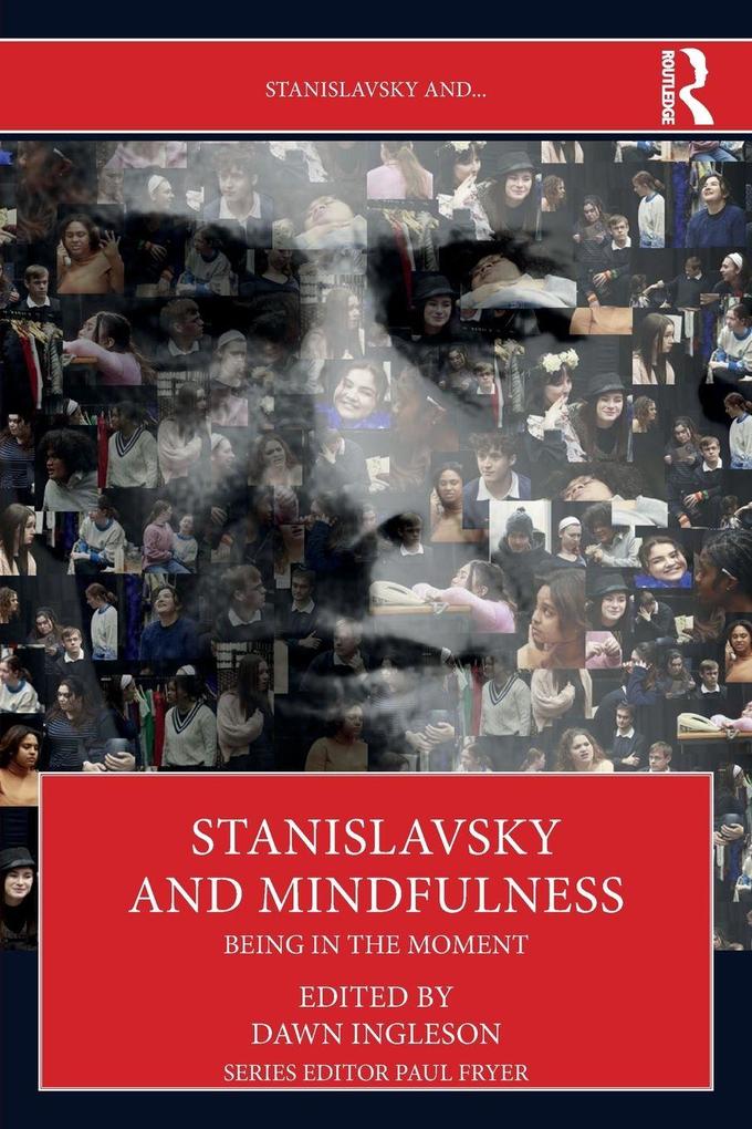 Stanislavsky and Mindfulness