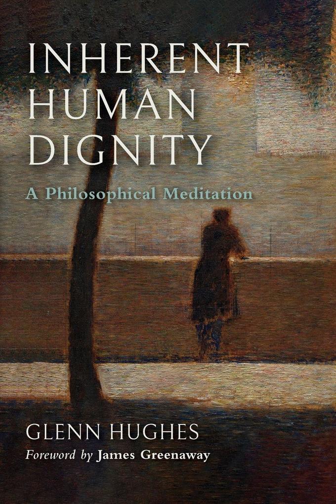 Inherent Human Dignity